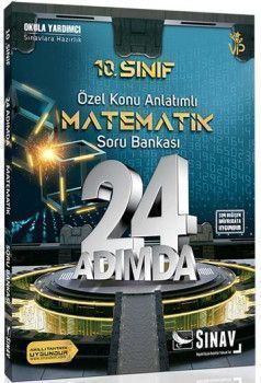 Sınav Yayınları 10. Sınıf Matematik 24 Adımda Özel Konu Anlatımlı Soru Bankası