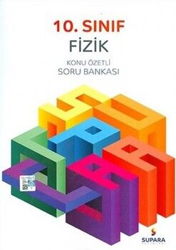Supara Yayınları 10. Sınıf Fizik Konu Özetli Soru Bankası