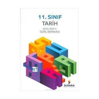Supara Yayınları 11. Sınıf Tarih Konu Özetli Soru Bankası