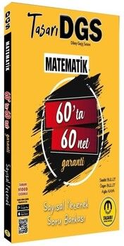 Tasarı Yayınları DGS Matematik Sayısal 60 ta 60 Net Garanti Soru Bankası