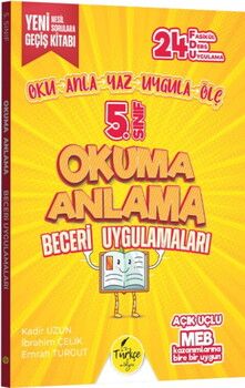 Türkçe Atölyesi 5. ve 6. Sınıflar için 1. Kur Okuma Anlama Beceri Uygulamaları