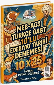 Türkçe FM ÖABT MEB AGS Türkçe Öğretmenliği Edebiyat Tarihi 10x25 Deneme