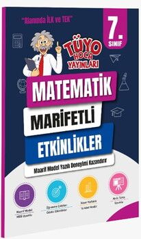 Tüyo Hoca 7. Sınıf Matematik Marifetli Maarif Model Etkinlikler