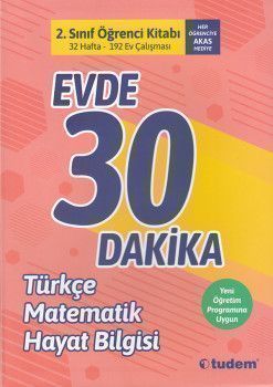 Tudem 2. Sınıf Evde 30 Dakika Türkçe Matematik Hayat Bilgisi Soru Ev Çalışması