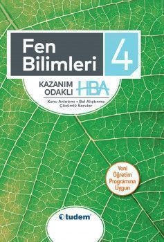 Tudem Yayınları 4. Sınıf Fen Bilimleri Kazanım Odaklı HBA Konu Anlatımı Çözümlü Sorular