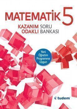 Tudem Yayınları 5. Sınıf Matematik Kazanım Odaklı Soru Bankası