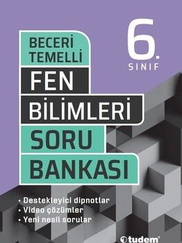 Tudem Yayınları 6. Sınıf Fen Bilimleri Beceri Temelli Soru Bankası