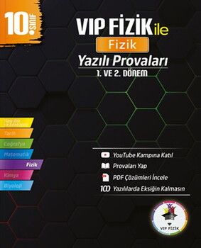 Vip Fizik 10. Sınıf Fizik Yazılı Provaları