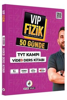Vip Fizik Yayınları  VİP Fizik 50 Günde TYT Kampı Video Ders Kitabı