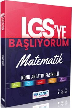 Yanıt Yayınları LGS ye Başlıyorum Matematik Konu Anlatım Fasikülü