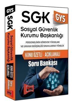 Yargı GYS SGK Sosyal Güvenlik Kurumu Başkanlığı Konu Özetli Açıklamalı Soru Bankası