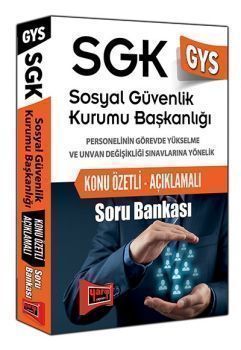  Yargı GYS SGK Sosyal Güvenlik Kurumu Başkanlığı Konu Özetli Açıklamalı Soru Bankası