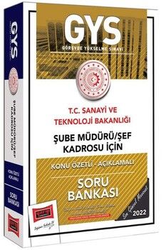 Yargı T.C Sanayi ve Teknoloji Bakanlığı Şube Müdürü Şef Kadrosu İçin Konu Özetli Açıklamalı Soru Bankası