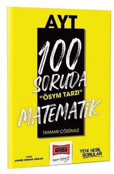 Yargı Yayınları 100 Soruda ÖSYM Tarzı AYT Matematik Tamamı Çözümlü Soru Bankası
