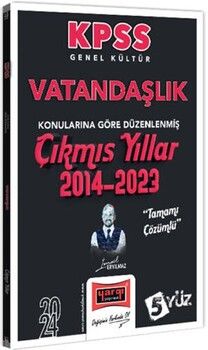Yargı Yayınları 2024 KPSS Genel Kültür Vatandaşlık Konularına Göre Düzenlenmiş Tamamı Çözümlü Çıkmış Yıllar 2014-2023