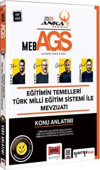 Yargı Yayınları 2025 MEB AGS Anka Serisi Eğitimin Temelleri Türk Milli Eğitim Sistemi ve Mevzuatı Konu Anlatımı