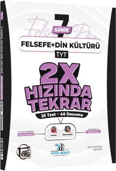 Yayın Denizi TYT Felsefe ve Din Kültürü Ders Platosu 7 Günde 2X Hızında Tekrar Deneme