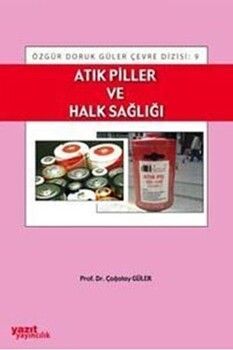 Yazıt Yayınları Atık Piller ve Halk Sağlığı