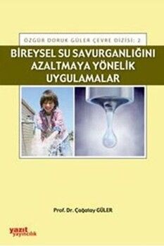 Yazıt Yayınları Bireysel Su Savurganlığını Azaltmaya Yönelik Uygulamalar
