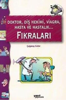 Yazıt Yayınları Doktor Diş Hekimi Viagra Hasta ve Hastalık Fıkraları