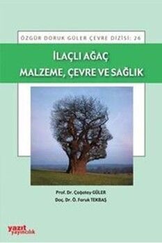 Yazıt Yayınları İlaçlı Ağaç Malzeme Çevre ve Sağlık