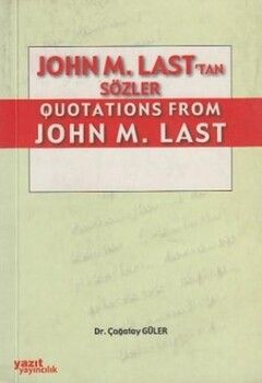Yazıt Yayınları John M. Lasttan Quotations From