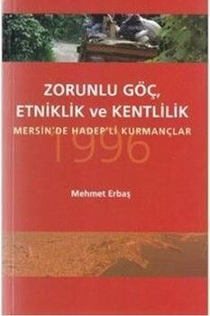 Yazıt Yayınları Zorunlu Göç Etniklik ve Kentlilik