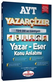 Yönerge Yayınları AYT Türk Dili ve Edebiyatı Yazar Eser Yazarçizer Konu Anlatımı