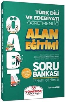 Yönerge Yayınları ÖABT Türk Dili ve Edebiyatı Öğretmenliği Alan Eğitimi Soru Bankası Çözümlü