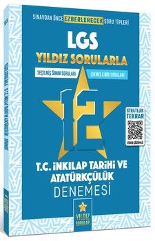 Yıldız Sorular 8. Sınıf LGS T.C. İnkılap Tarihi ve Atatürkçülük 12 Deneme