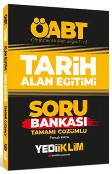 Yediiklim 2022 ÖABT Tarih Alan Eğitimi Tamamı Çözümlü Soru Bankası