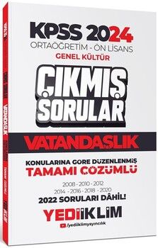 Yediiklim 2024 KPSS Ortaöğretim Ön Lisans Genel Kültür Vatandaşlık Tamamı Çözümlü Çıkmış Sorular