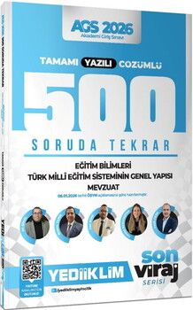  Yediiklim 2026 AGS Eğitim Bilimleri Türk Milli Eğitim Sistemi Mevzuat Son Viraj Serisi Tamamı Yazılı Çözümlü 500 Soruda Genel Te