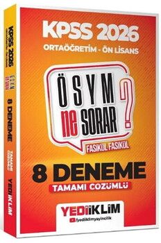 Yediiklim  2026 KPSS ÖSYM NE SORAR Ortaöğretim Ön Lisans Tamamı Çözümlü Fasikül 8 Deneme
