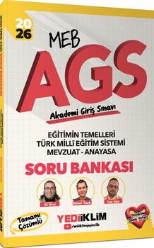 Yediiklim  2026 MEB AGS Eğitimin Temelleri Türk Milli Eğitim Sistemi Mevzuat Anayasa Tamamı Çözümlü Soru Bankası