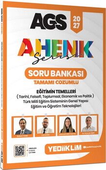 Yediiklim 2027 AGS Eğitim Bilimleri Türk Eğitim Sisteminin Genel Yapısı Mevzuat ve Anayasa Soru Bankası