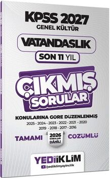 Yediiklim 2027 KPSS Genel Kültür Vatandaşlık Konularına Göre Tamamı Çözümlü Son 11 Yıl Çıkmış Sorular