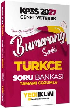 Yediiklim 2027 KPSS Genel Yetenek Bumerang Serisi Türkçe Tamamı Çözümlü Soru Bankası