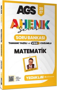 Yediiklim 2027 MEB AGS Ahenk Serisi Matematik Tamamı Yazılı ve Video Çözümlü Soru Bankası