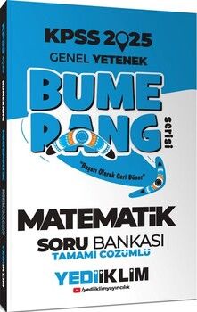 Yediiklim Yayınları 2025 KPSS Genel Yetenek Bumerang Matematik Tamamı Çözümlü Soru Bankası