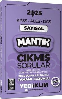 Yediiklim Yayınları 2025 KPSS ALES DGS Sayısal Mantık Çıkmış Sorular ve Çözümleri
