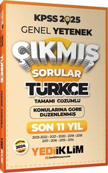 Yediiklim Yayınları 2025 KPSS Genel Yetenek Lisans Türkçe Konularına Göre Tamamı Çözümlü Son 11 Yıl Çıkmış Sorular