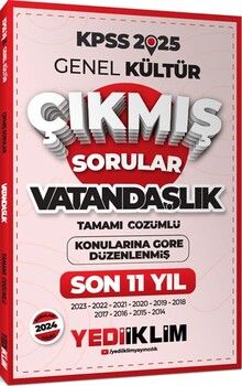 Yediiklim Yayınları 2025 KPSS Genel Kültür Lisans Vatandaşlık Konularına Göre Tamamı Çözümlü Son 11 Yıl Çıkmış Sorular