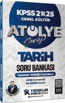 Yediiklim Yayınları 2025 KPSS Genel Kültür Tarih Atölye Serisi Tamamı Video Çözümlü Soru Bankası