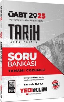 Yediiklim Yayınları 2025 ÖABT Tarih Alan Eğitimi Tamamı Çözümlü Soru Bankası