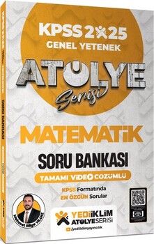 Yediiklim Yayınları 2025 KPSS Genel Yetenek Atölye Serisi Matematik Tamamı Video Çözümlü Soru Bankası