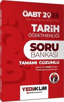Yediiklim Yayınları 2025 ÖABT Tarih Öğretmenliği Tamamı Çözümlü Soru Bankası