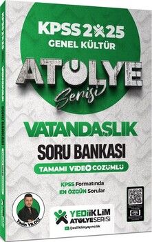 Yediiklim Yayınları 2025 KPSS Genel Kültür Atölye Serisi Vatandaşlık Tamamı Video Çözümlü Soru Bankası