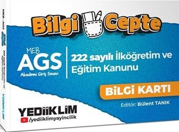 Yediiklim Yayınları MEB AGS Bilgi Cepte 222 Sayılı İlköğretim ve Eğitim Kanunu Bilgi Kartı Soru Cevap