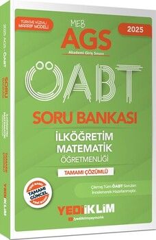 Yediiklim Yayınları 2025 MEB AGS ÖABT İlköğretim Matematik Öğretmenliği Tamamı Çözümlü Soru Bankası